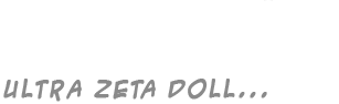 Ultra Zeta Doll